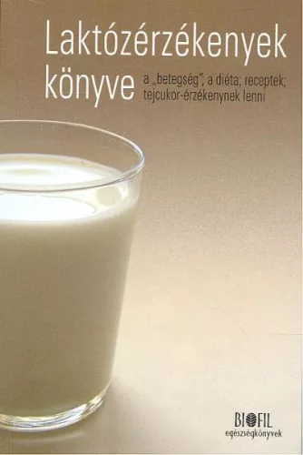 LAKTÓZÉRZÉKENYEK KÖNYVE /PUHA