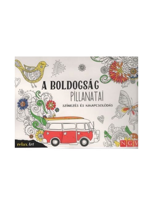 A boldogság pillanatai - Színezés és kikapcsolódás