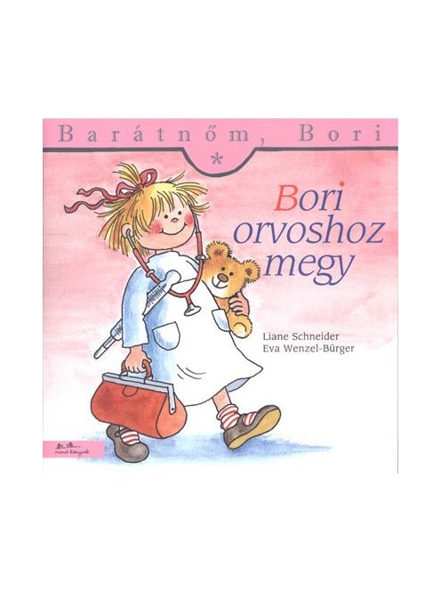 Bori orvoshoz megy - Barátnőm, Bori 4.