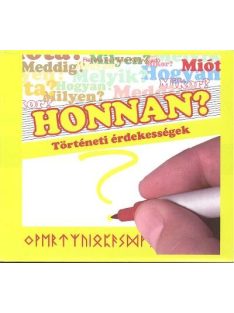 HONNAN? /TÖRTÉNETI ÉRDEKESSÉGEK /HANGOSKÖNYV