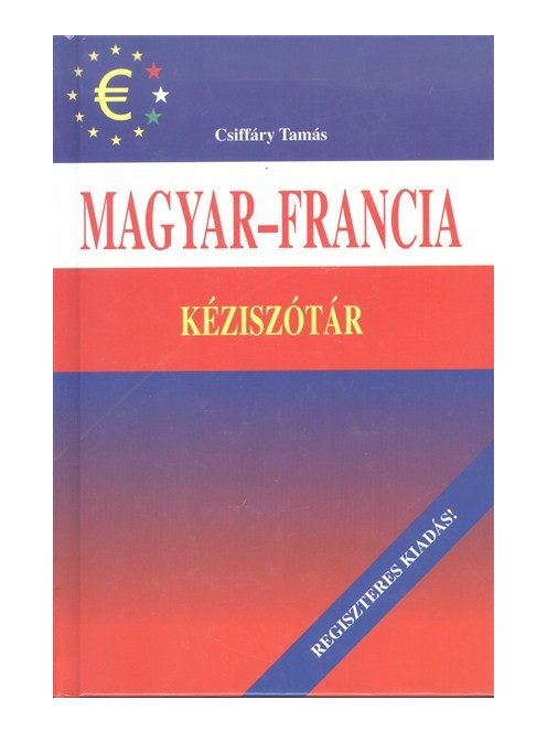 Magyar-francia kéziszótár /Regiszteres kiadás