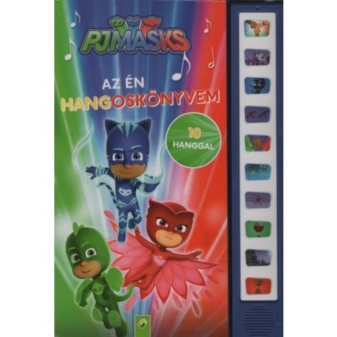 PJMASKS: Az én hangoskönyvem - 10 hanggal