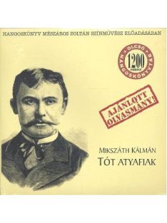 TÓT ATYAFIAK /HANGOSKÖNYV