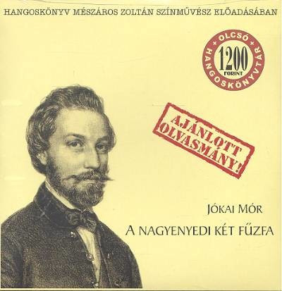 A NAGYENYEDI KÉT FŰZFA /HANGOSKÖNYV - Hangoskönyvek  témájú könyvek és olvasmányok