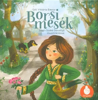 *Borsi mesék: Borsi szimatol - Borsi, a gyógyító