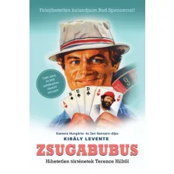   Zsugabubus - Hihetetlen történetek Terence Hilltől - Bud Spencer és Terence Hill