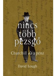 Nincs több pezsgő - Churchill és a pénz