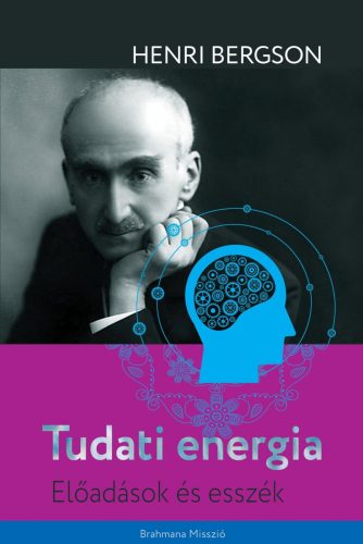 Tudati energia - Előadások és esszék - Egészséges test és lélek egészségtudatos életmódhoz kapcsolódó könyvek