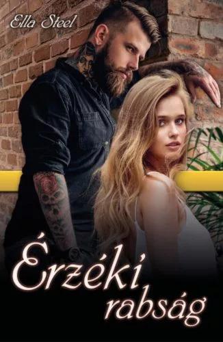 Érzéki rabság - Szórakoztató Irodalom  témájú könyvek és olvasmányok