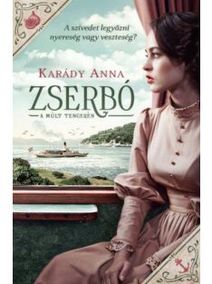 Zserbó - A múlt tengerén