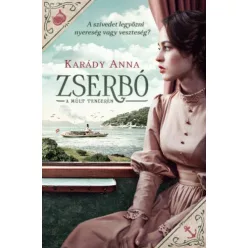 Zserbó - A múlt tengerén - Romantikus  témájú könyvek és olvasmányok