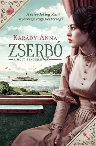 Zserbó - A múlt tengerén - Romantikus  témájú könyvek és olvasmányok