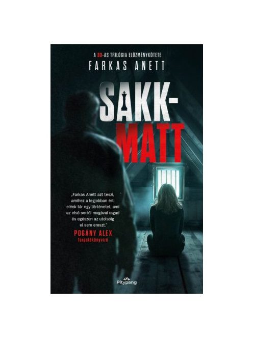 Sakk-matt - 33-as trilógia előzménykötete