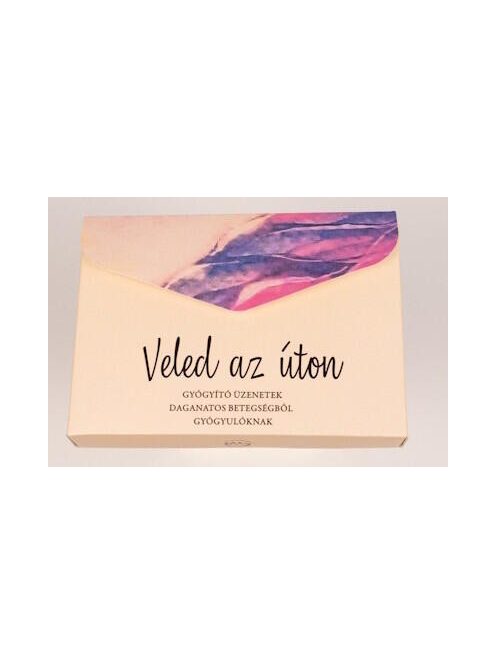 Veled az úton - Gyógyító üzenetek daganatos betegségből gyógyulóknak