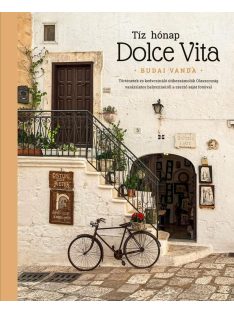 Tíz hónap Dolce Vita