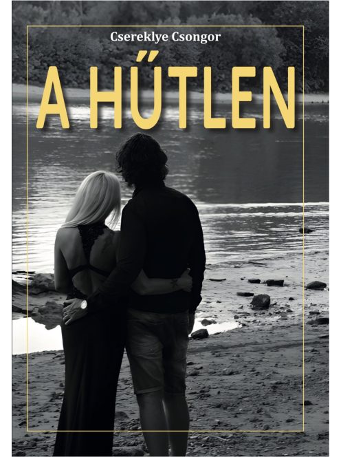 A hűtlen
