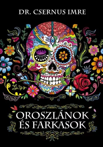 Oroszlánok és farkasok - Pszichológia  témájú könyvek és olvasmányok