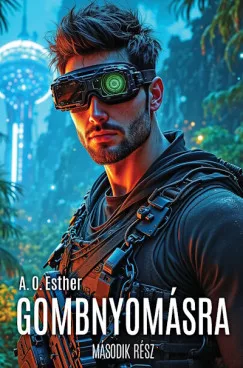 Gombnyomásra - Második rész - Fantasy  témájú könyvek és olvasmányok