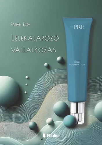 Lélekalapozó vállalkozás - Pszichológia  témájú könyvek és olvasmányok