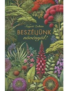 Beszéljünk növényül!