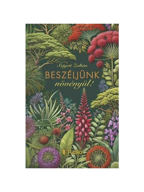 Beszéljünk növényül!