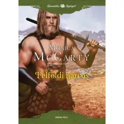 Felföldi harcos - Romantikus Regények - Romantikus  témájú könyvek és olvasmányok