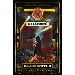 A háború - Blackwater 4.