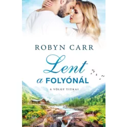 Lent a folyónál - Romantikus  témájú könyvek és olvasmányok