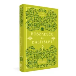 Büszkeség és balítélet - Alexandra Klasszikusok
