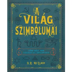   A világ szimbólumai - Több mint 1000 vizuális jel értelmezése (új kiadás)