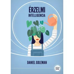 *Érzelmi intelligencia (5. kiadás) - Lélek-Kontroll