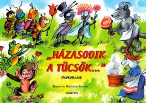 "Házasodik a tücsök..." - népköltések /Leporelló - Leporellók, képeskönyvek  témájú könyvek és olvasmányok