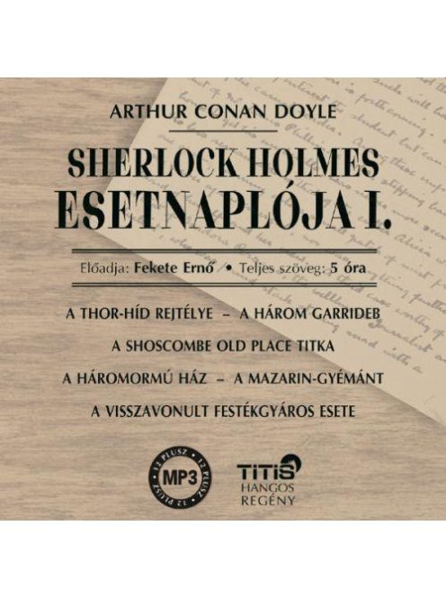 Sherlock Holmes Esetnaplója I.