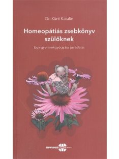   Homeopátiás zsebkönyv szülőknek /Egy gyermekgyógyász javaslatai