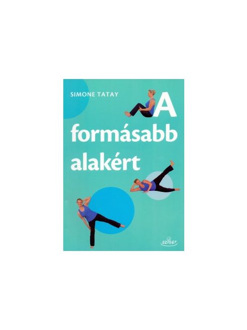 A formásabb alakért