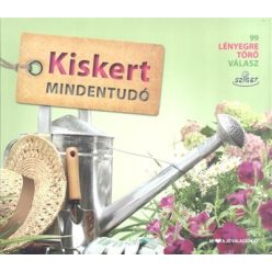 Kiskert mindentudó /99 lényegre törő válasz - Dísznövények  témájú könyvek és olvasmányok