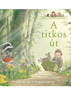 A titkos út - Percy, a parkőr kalandjai