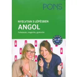 PONS Nyelvtan 3 lépésben - Angol A1-B2 - Felfedezés, megértés, gyakorlás - Angol  témájú könyvek és olvasmányok