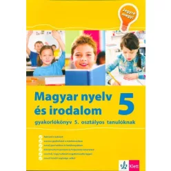 Magyar nyelv és irodalom 5 - Gyakorlókönyv 5. osztályos tanulóknak - Magyar irodalom  témájú könyvek és olvasmányok