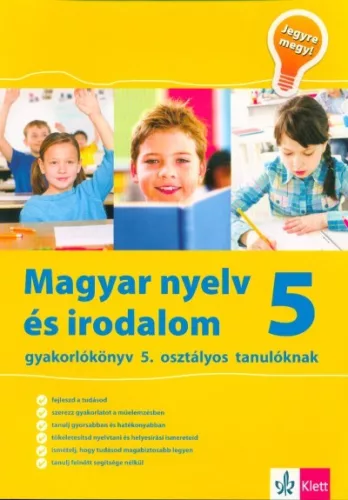 Magyar nyelv és irodalom 5 - Gyakorlókönyv 5. osztályos tanulóknak - Magyar irodalom  témájú könyvek és olvasmányok