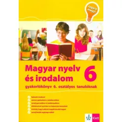 Magyar nyelv és irodalom 6 - Gyakorlókönyv 6. osztályos tanulóknak - Magyar irodalom  témájú könyvek és olvasmányok