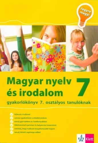 Magyar nyelv és irodalom 7 - Gyakorlókönyv 7. osztályos tanulóknak - Magyar irodalom  témájú könyvek és olvasmányok