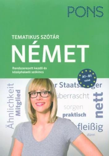 PONS Tematikus szótár - Német - Rendszerezett kezdő és középhaladó szókincs - Német  témájú könyvek és olvasmányok