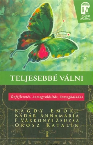 Teljesebbé válni - Pszichológia  témájú könyvek és olvasmányok