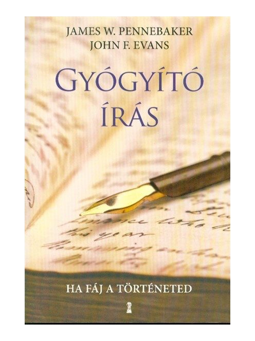 Gyógyító írás - Ha fáj a történeted