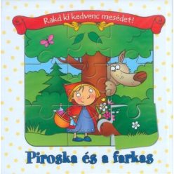 Piroska és a farkas /Rakd ki kedvenc mesédet!