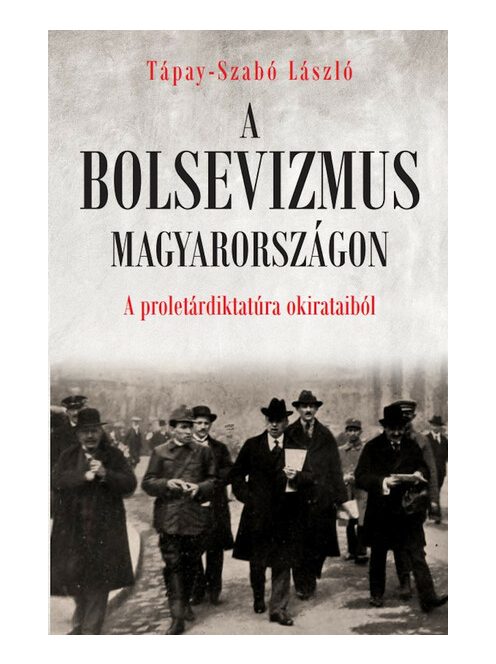 A bolsevizmus Magyarországon