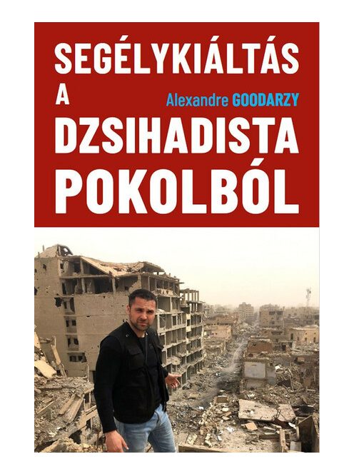 Segélykiáltás a dzsihadista pokolból