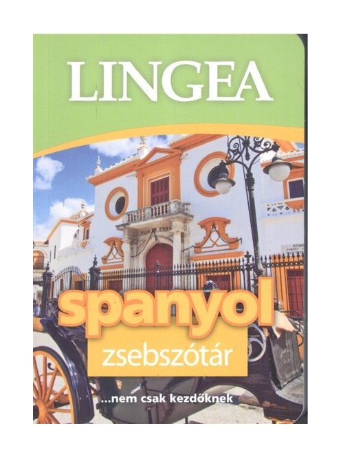LINGEA Spanyol zsebszótár /...nem csak kezdőknek