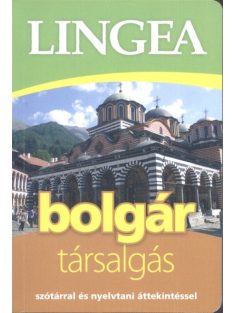   Lingea bolgár társalgás /Szótárral és nyelvtani áttekintéssel